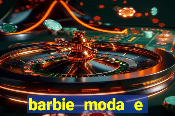 barbie moda e magia boneca